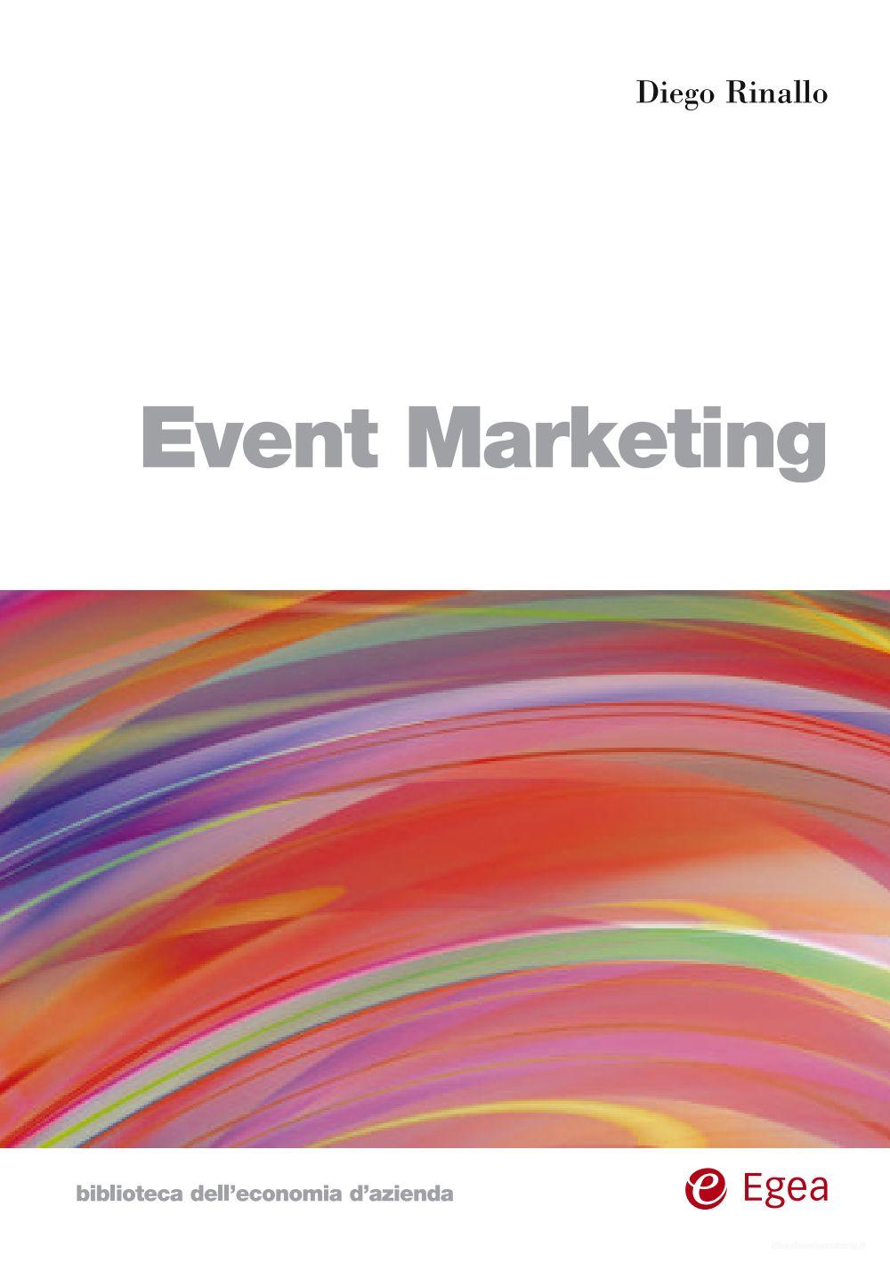 Ebook Event marketing di Diego Rinallo edito da Egea