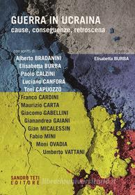 Ebook GUERRA IN UCRAINA di AA.VV. edito da Sandro Teti Editore