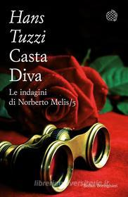 Ebook Casta Diva di Hans Tuzzi edito da Bollati Boringhieri