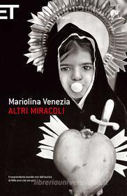 Ebook Altri miracoli di Venezia Mariolina edito da Einaudi