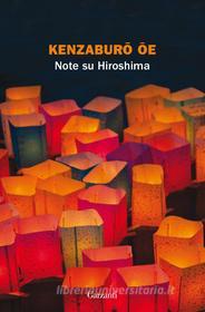 Ebook Note su Hiroshima di Kenzaburo Oe edito da Garzanti