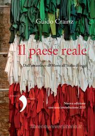 Ebook Il paese reale di Guido Crainz edito da Donzelli Editore