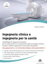 Ebook Ingegneria clinica e ingegneria per la sanità - II Edizione di Stefano Scillieri edito da Dario Flaccovio Editore
