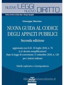 Ebook Nuova guida al codice degli appalti pubblici - Seconda edizione di Giuseppe Macrina edito da Pacini Editore