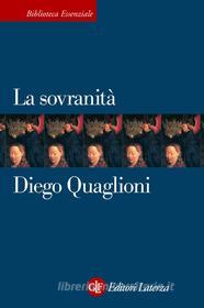 Ebook La sovranità di Diego Quaglioni edito da Editori Laterza