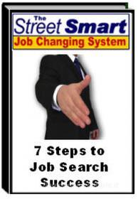 Ebook 7 Steps to Job Search Success di Ouvrage Collectif edito da Ouvrage Collectif