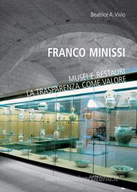 Ebook Franco Minissi di Beatrice A. Vivio edito da Gangemi Editore
