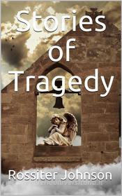 Libro Ebook Stories of Tragedy di Various di iOnlineShopping.com