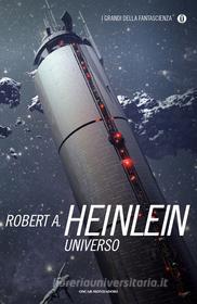 Ebook Universo di Heinlein Robert A. edito da Mondadori