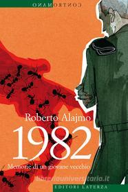 Ebook 1982 di Roberto Alajmo edito da Editori Laterza