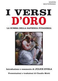 Ebook I Versi d'Oro di Julius Evola edito da Edizioni Mediterranee