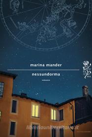 Ebook Nessundorma di Mander Marina edito da Mondadori
