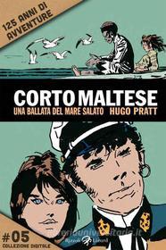 Ebook Corto Maltese - Una ballata del mare salato #5 di Pratt Hugo edito da Rizzoli Lizard