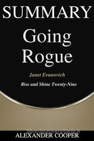 Ebook Summary of Going Rogue di Alexander Cooper edito da Ben Business Group LLC