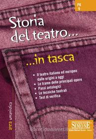 Ebook Storia del teatro... in tasca - Nozioni essenziali edito da Edizioni Simone