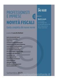 Ebook Professionisti e imprese. NOVITA' FISCALI di Luca Tufarelli, Mario Di Carlo edito da IlSole24Ore Professional