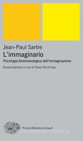 Ebook L'immaginario di Sartre Jean-paul edito da Einaudi