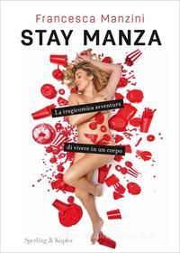 Ebook Stay Manza di Manzini Francesca edito da Sperling & Kupfer