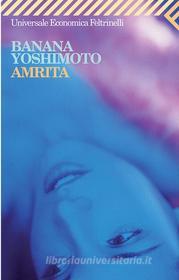 Ebook Amrita di Banana Yoshimoto edito da Feltrinelli Editore