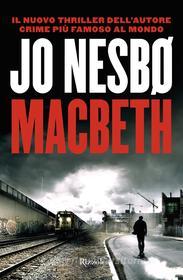 Ebook Macbeth di Nesbo Jo edito da Rizzoli