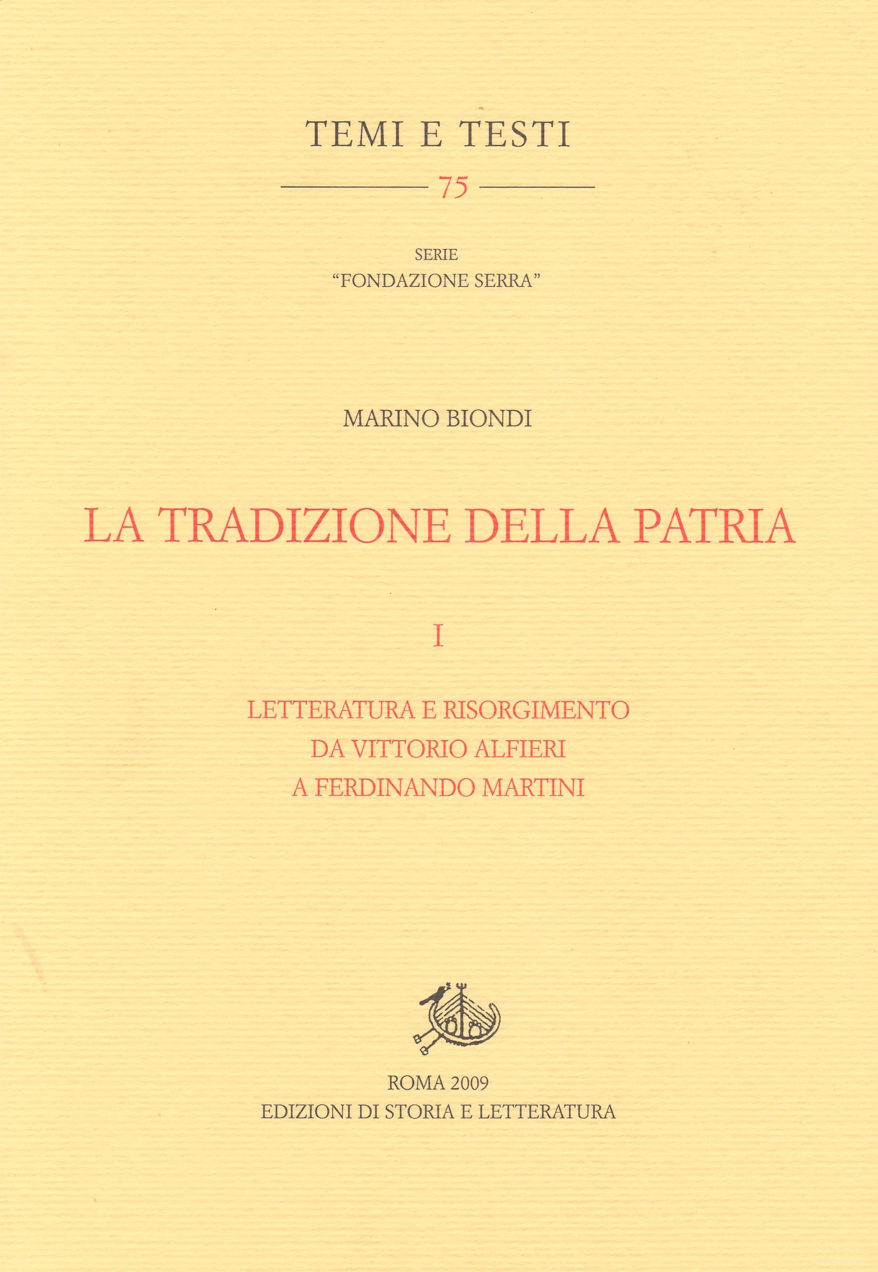 Ebook La tradizione della patria di Biondi Marino edito da Edizioni di Storia e Letteratura