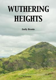 Ebook Wuthering Heights di Emily Brontë edito da FV Éditions