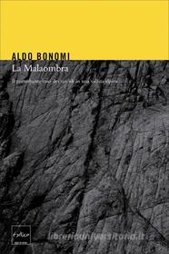 Ebook La Malaombra. Il perturbante caso dei suicidi in una vallata alpina di Bonomi Aldo edito da Codice Edizioni