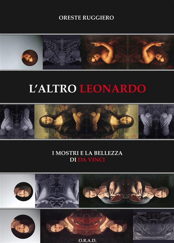 Ebook L'altro Leonardo di Oreste Ruggiero edito da O.R.A.D. Editore