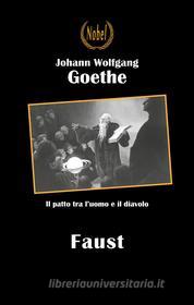 Libro Ebook Faust di Johann Wolfgang Goethe di Nobel