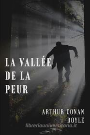 Ebook La Vallée de la Peur di Arthur Conan Doyle edito da Books on Demand