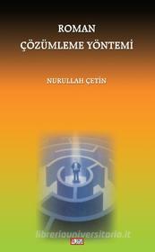 Ebook Roman Çözümleme Yöntemi di Nurullah Çetin edito da Öncü Kitap