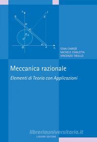 Ebook Meccanica razionale di Stan Chirita, Michele Ciarletta edito da Liguori Editore