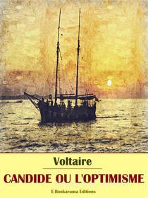 Ebook Candide ou l’Optimisme di Voltaire edito da E-BOOKARAMA