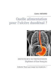 Ebook Quelle alimentation pour l'ulcère duodénal ? di Cédric Menard edito da Books on Demand