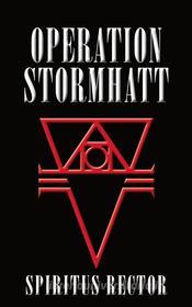 Ebook Operation Stormhatt di Spiritus Rector edito da Books on Demand