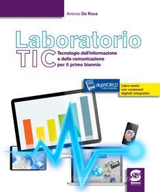 Ebook Laboratorio TIC di Antonio De Rosa edito da Simone per la scuola