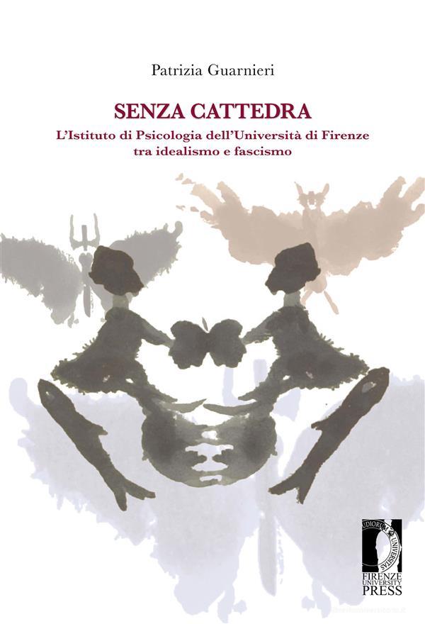 Ebook Senza cattedra di Guarnieri, Patrizia edito da Firenze University Press