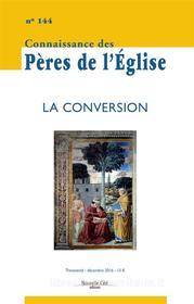 Ebook La conversion di Collectif edito da Nouvelle Cité