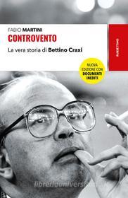 Ebook Controvento di Fabio Martini edito da Rubbettino Editore