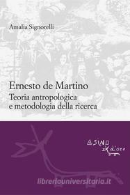 Ebook Ernesto de Martino di Amalia Signorelli edito da L'Asino d'oro