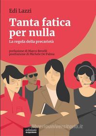 Ebook Tanta fatica per nulla di Edi Lazzi edito da Edizioni Gruppo Abele