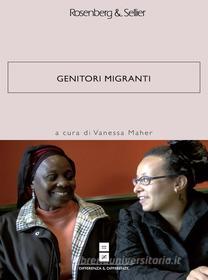Ebook Genitori migranti di AA.VV. edito da Rosenberg & Sellier