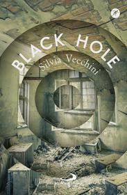 Ebook Black Hole di Vecchini Silvia edito da San Paolo Edizioni