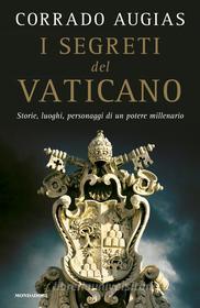 Ebook I segreti del Vaticano di Augias Corrado edito da Mondadori