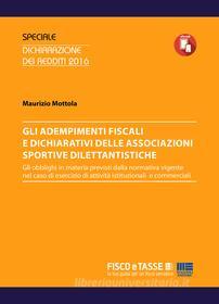 Ebook Adempimenti fiscali e dichiarativi delle ASD di Maurizio Mottola edito da Fisco e Tasse Srl