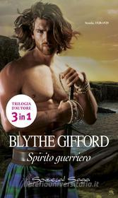 Ebook Spirito guerriero di Blythe Gifford edito da HarperCollins Italia