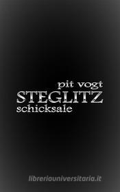Ebook Steglitz di Pit Vogt edito da Books on Demand