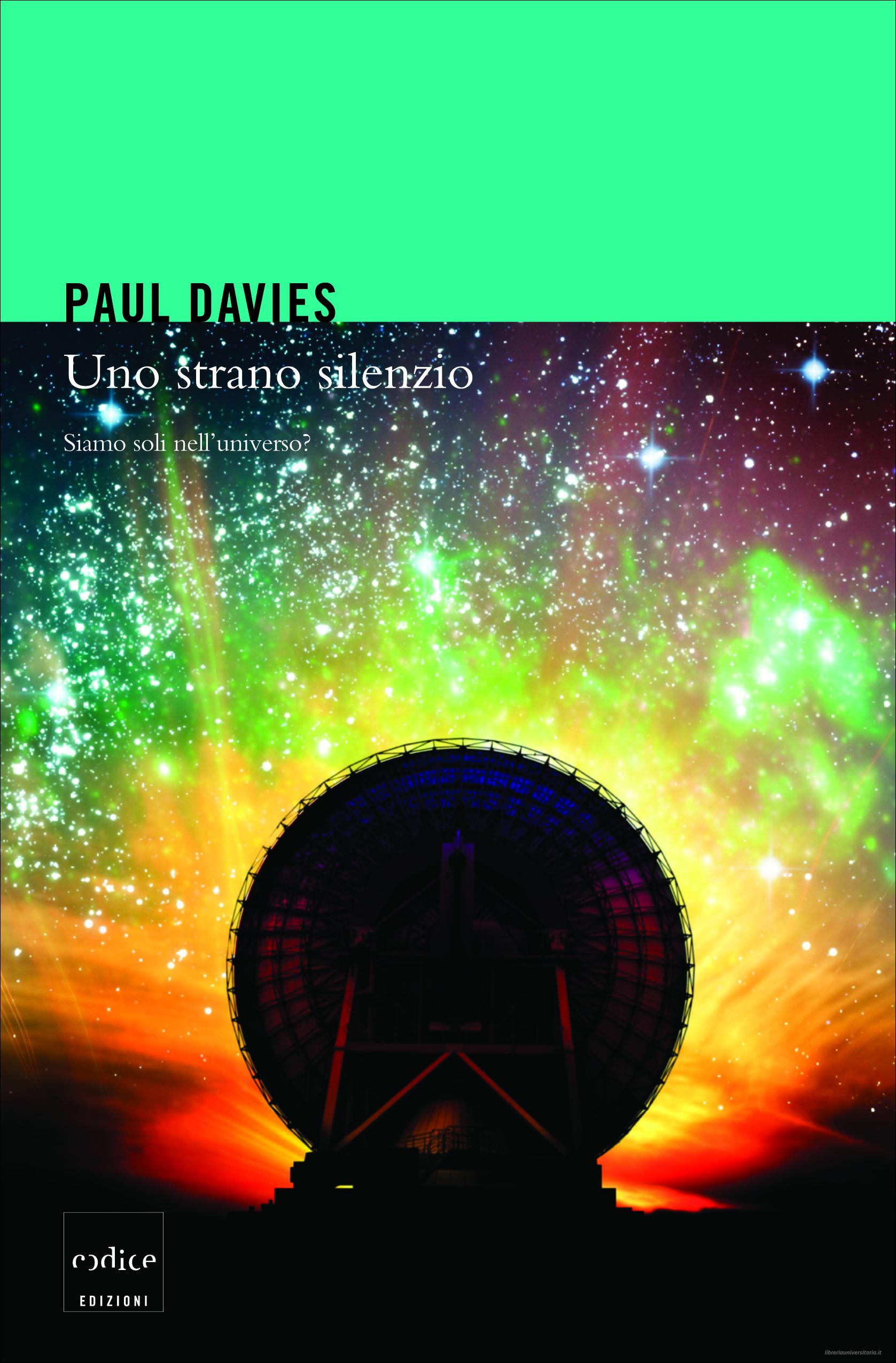 Ebook Uno strano silenzio di Davies Paul edito da Codice Edizioni