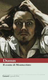 Ebook Il conte di Montecristo di Alexandre Dumas edito da Garzanti classici