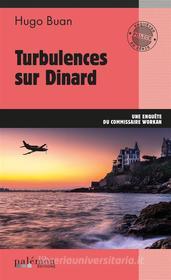 Ebook Turbulences sur Dinard di Hugo Buan edito da Palémon